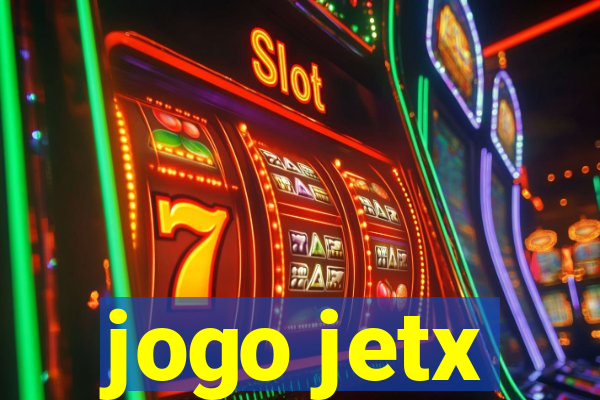 jogo jetx